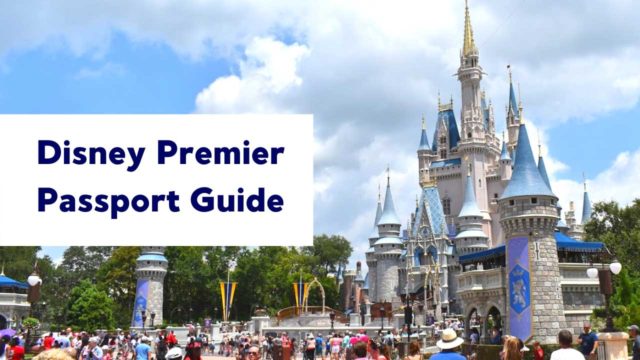 Disney Premier Passport